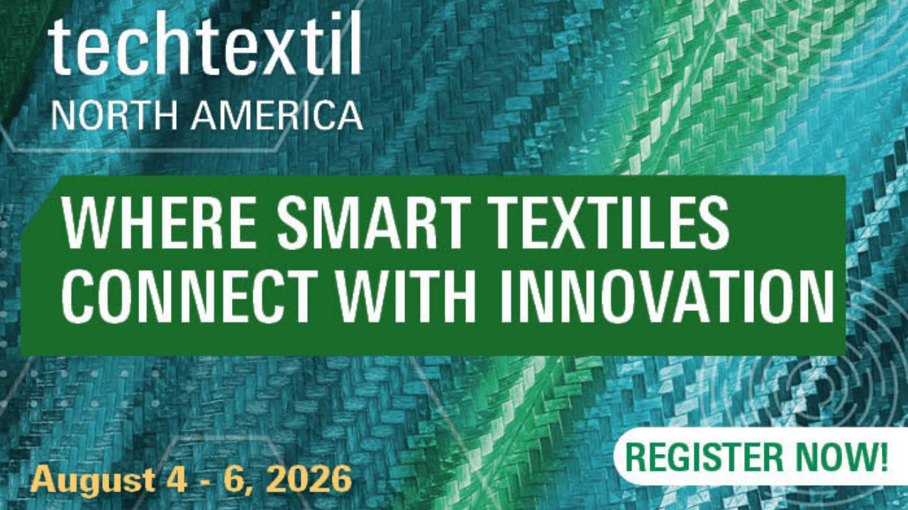 Techtextil North America 2026 | August 4 - 6, 2026 |