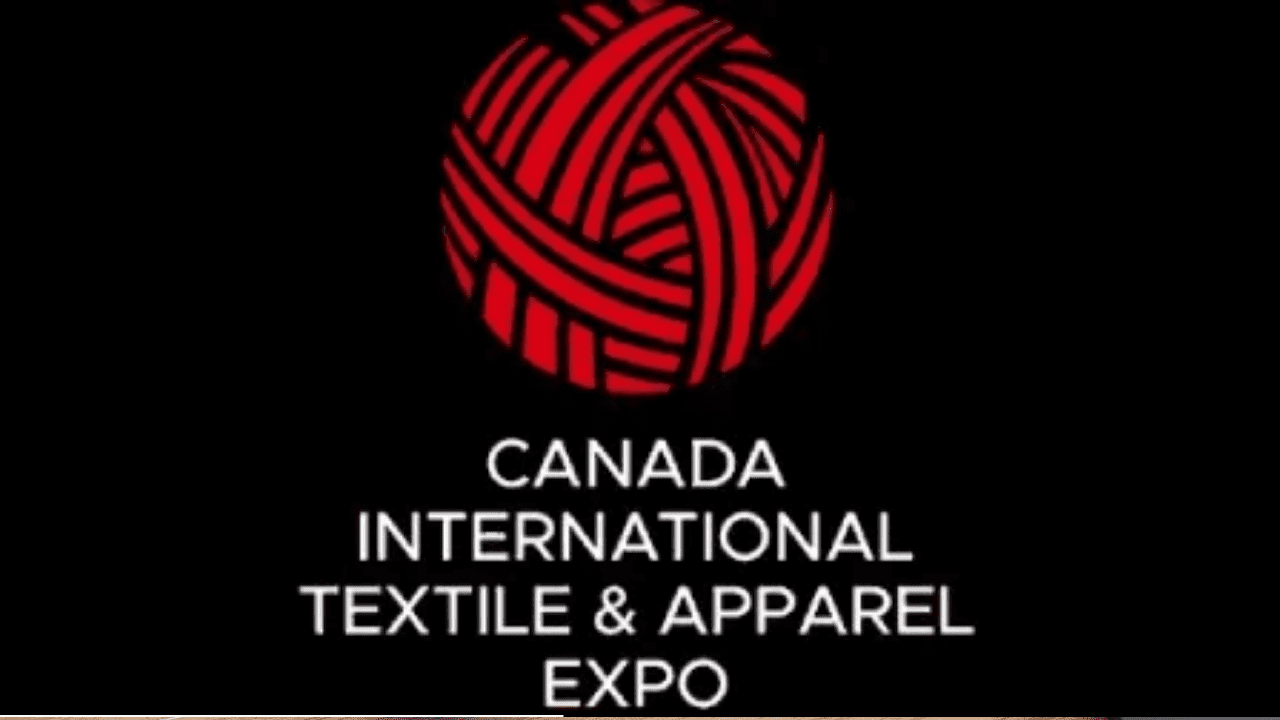 Canada International Textile & Apparel Expo – 2026  Physical Fair