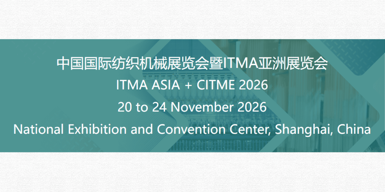 Visitor Registration Opens for ITMA ASIA + CITME 2026 in Shanghai