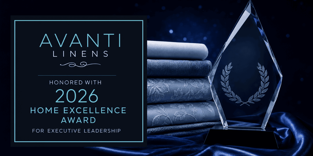 Avanti Linens to Receive 2026 Home Excellence Award