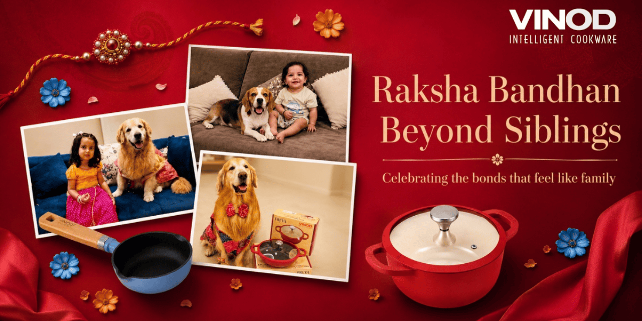 Vinod Cookware Celebrates Pet Bonds This Raksha Bandhan Vinod Cookware Celebrates Pet Bonds This Raksha Bandhan