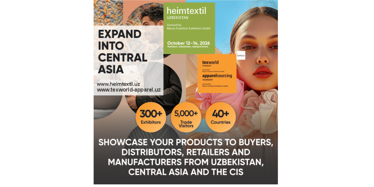 Heimtextil Uzbekistan, Texworld and Apparel Sourcing Return to Tashkent in October 2026