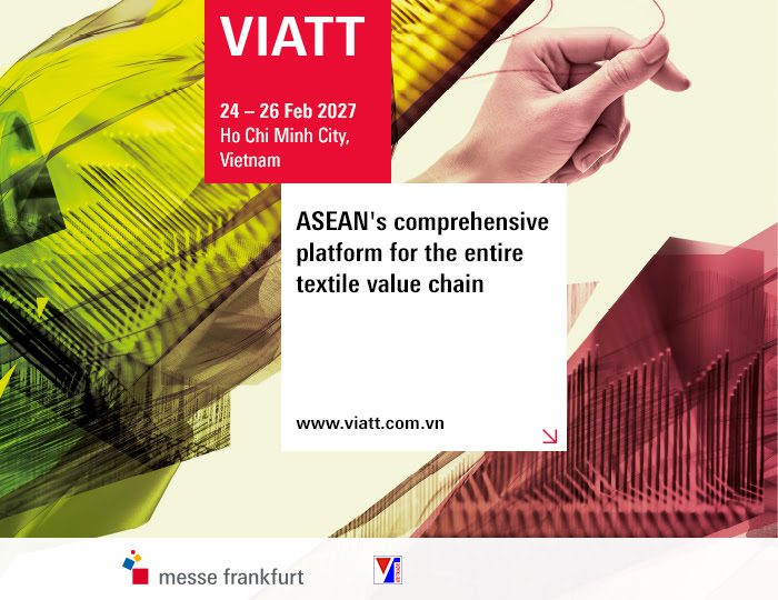 VIATT 2027 – Vietnam Textile & Apparel Exhibition VIATT 2027 – Vietnam Textile & Apparel Exhibition